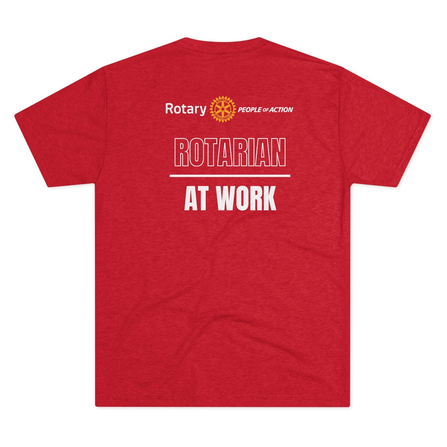 Rotarian At Work Unisex Tri-Blend Crew Tee