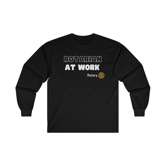 Rotarian At Work Unisex Ultra Cotton Long Sleeve Tee