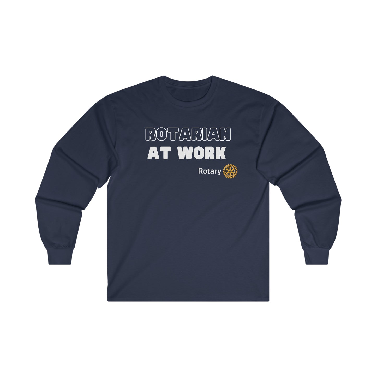 Rotarian At Work Unisex Ultra Cotton Long Sleeve Tee