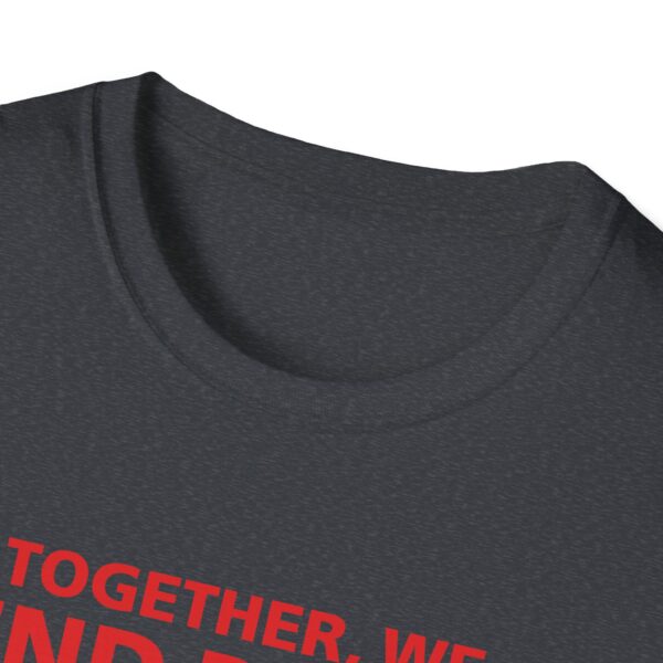 Together We End Polio Unisex T-Shirt - Image 7