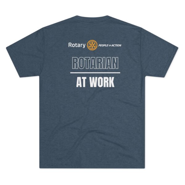 Rotarian At Work Unisex Tri-Blend Crew Tee - Image 14