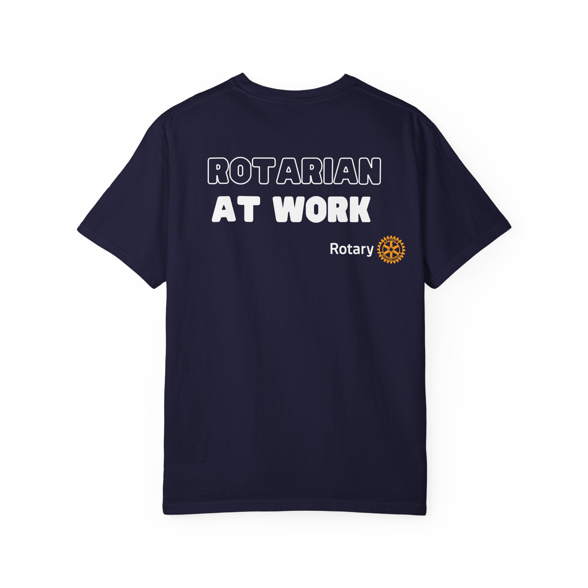 Rotarian At Work Unisex T-shirt - Image 2