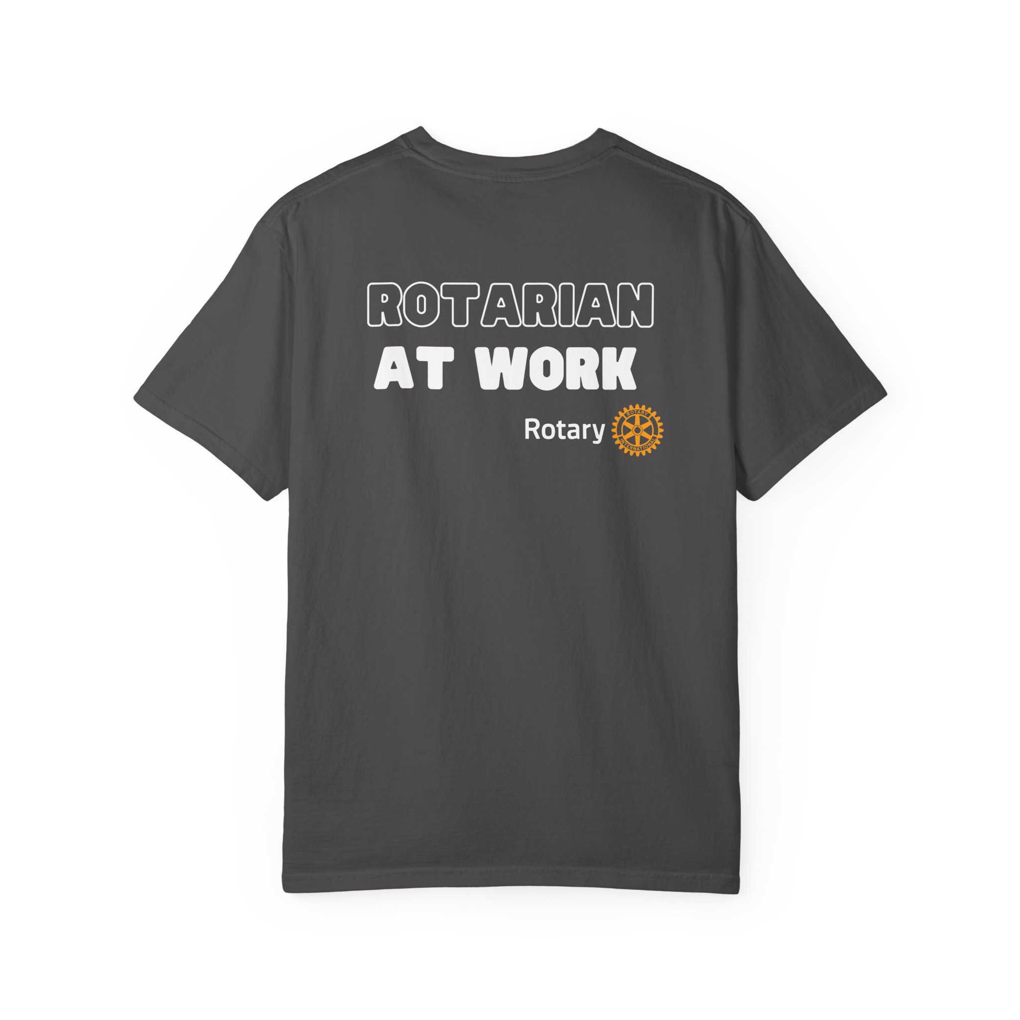 Rotarian at Work T-Shirt - Unisex Garment-Dyed Tee - Image 34