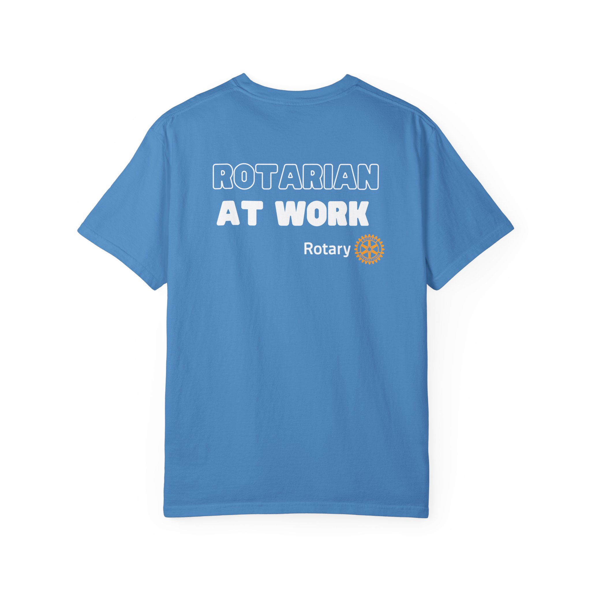 Rotarian at Work T-Shirt - Unisex Garment-Dyed Tee - Image 22